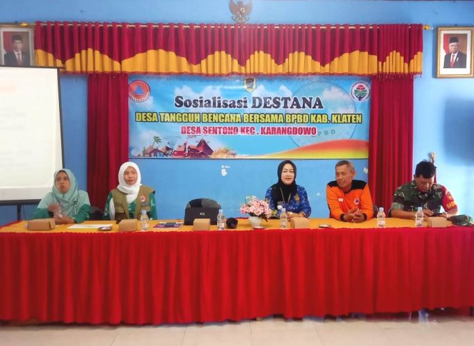 Sosialisasi Desa Tangguh Bencana (Destana) Desa Sentono