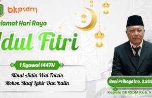 KEPALA BKPSDM KABUPATEN KUNINGAN MENGUCAPKAN SELAMAT HARI RAYA IDUL FITRI 1447 H