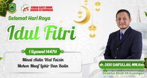 DIREKTUR RS 45 KABUPATEN KUNINGAN MENGUCAPKAN SELAMAT HARI RAYA IDUL FITRI 1447 H