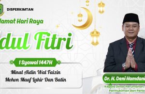KEPALA DISPERKIMTAN KABUPATEN KUNINGAN MENGUCAPKAN SELAMAT HARI RAYA IDUL FITRI 1447 H